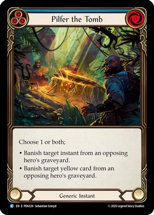 Pilfer The Tomb (Blue) (PEN329) - Compendium of Rathe Rainbow Foil