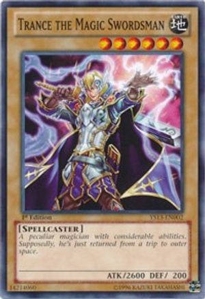Trance the Magic Swordsman [YS13-EN002] Common
