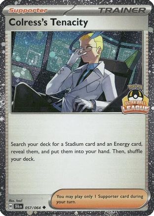 Colress's Tenacity - 057/064 (Ultra Ball League) 57 - League & Championship Cards Holofoil