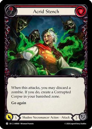 Acrid Stench (Red) (IAR069) - Usurp the Shadow Throne Rainbow Foil