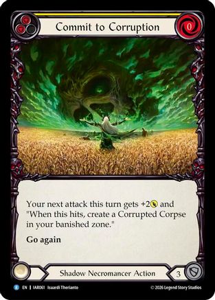 Commit to Corruption (Yellow) (IAR061) - Usurp the Shadow Throne Rainbow Foil