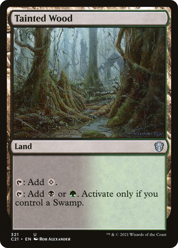 Tainted Wood [Commander 2021]
