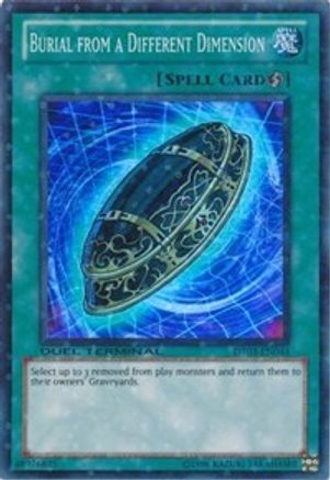 Burial from a Different Dimension [DT03-EN044] Super Rare