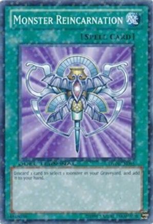 Monster Reincarnation [DT04-EN095] Common