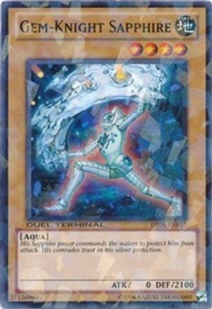 Gem-Knight Sapphire [DT05-EN017] Common