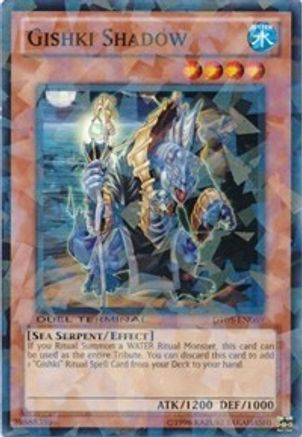 Gishki Shadow [DT05-EN069] Common