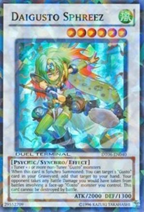 Daigusto Sphreez [DT06-EN040] Super Rare