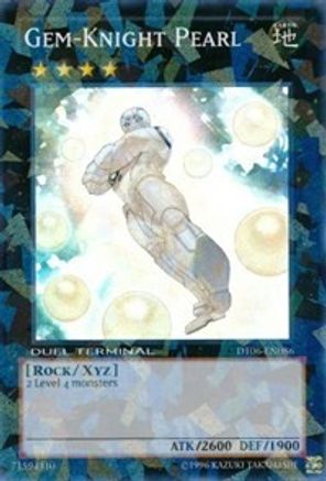 Gem-Knight Pearl [DT06-EN086] Super Rare