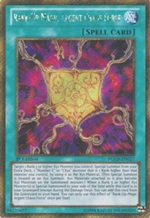 Rank-Up-Magic Argent Chaos Force [PGLD-EN027] Gold Secret Rare