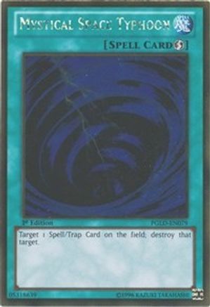 Mystical Space Typhoon [PGLD-EN079] Gold Rare