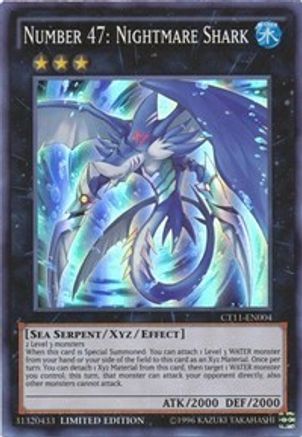 Number 47: Nightmare Shark [CT11-EN004] Super Rare