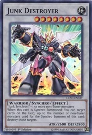 Junk Destroyer [LC5D-EN039] Super Rare