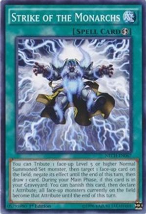 Strike of the Monarchs [NECH-EN067] Common