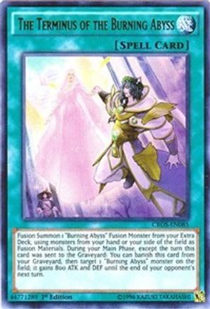 The Terminus of the Burning Abyss [CROS-EN085] Ultra Rare