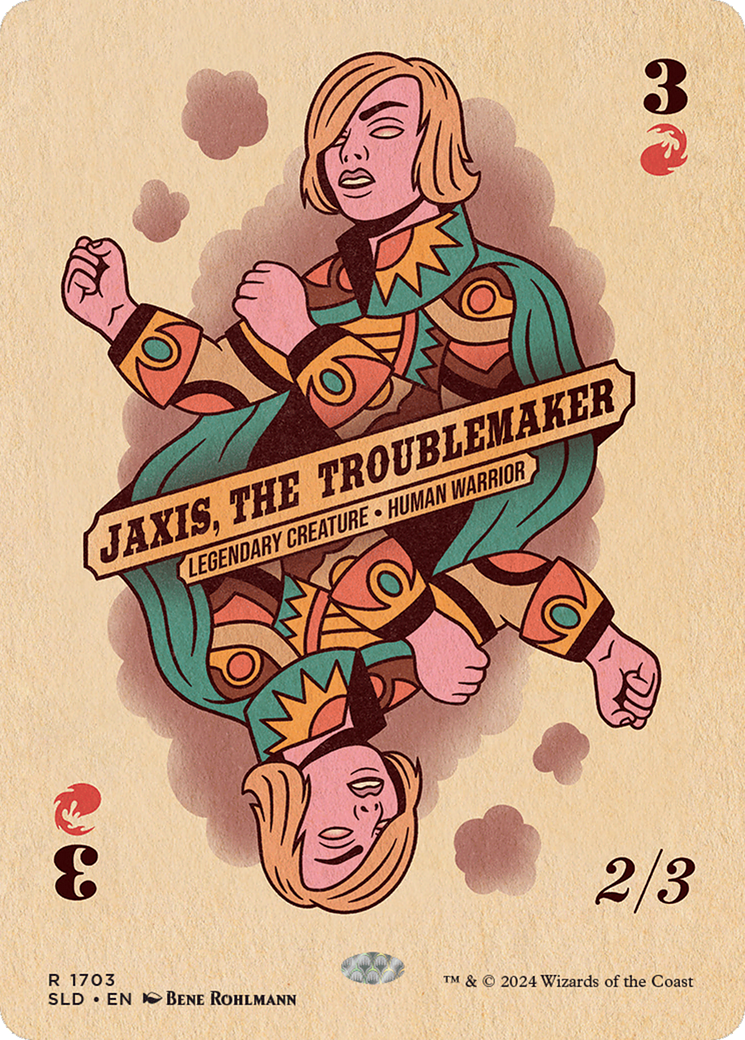 Jaxis, the Troublemaker (Rainbow Foil) [Secret Lair Drop Series]