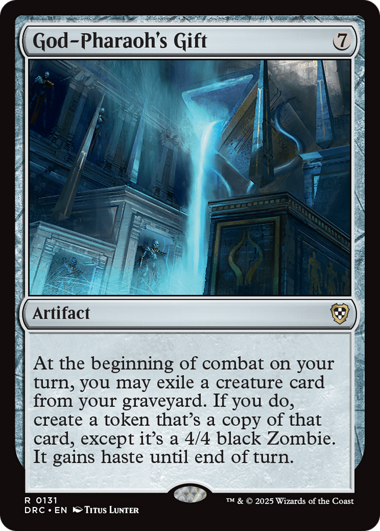 God-Pharaoh's Gift (-131) - Commander: Aetherdrift