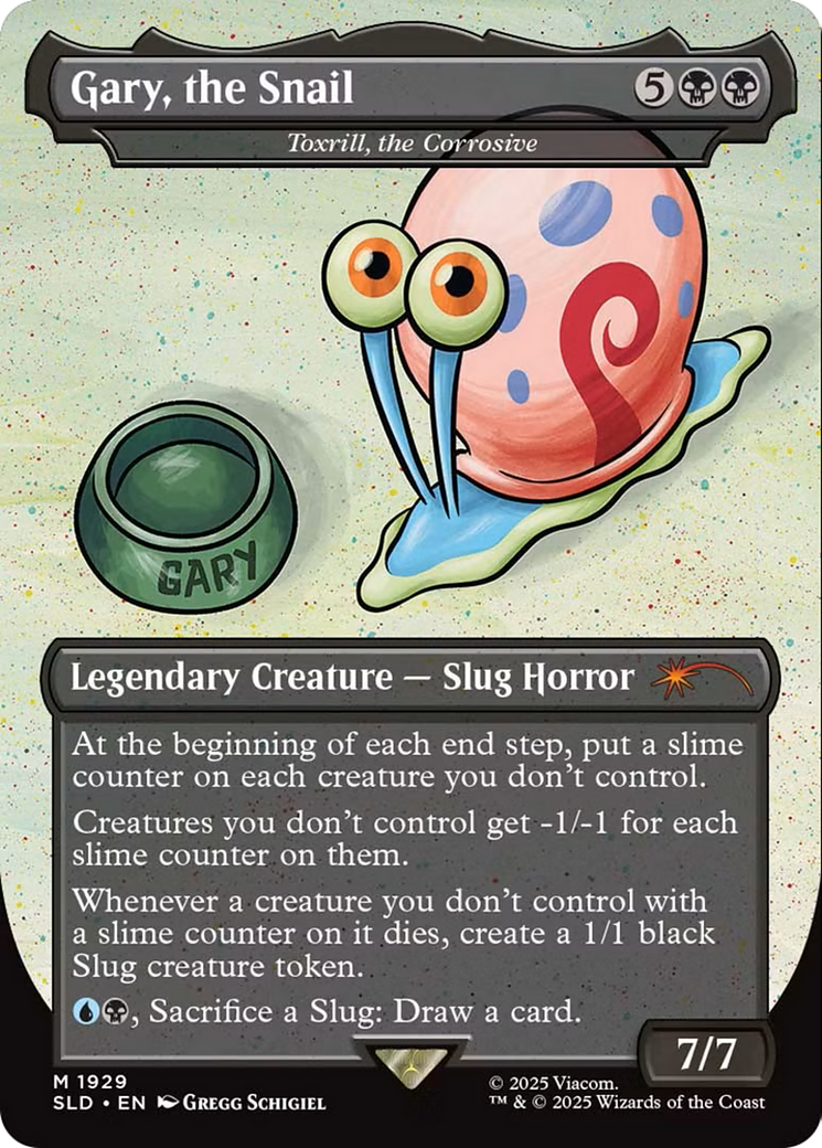 Gary, the Snail - Toxrill, the Corrosive (SLD-1929) - Secret Lair Drop Series