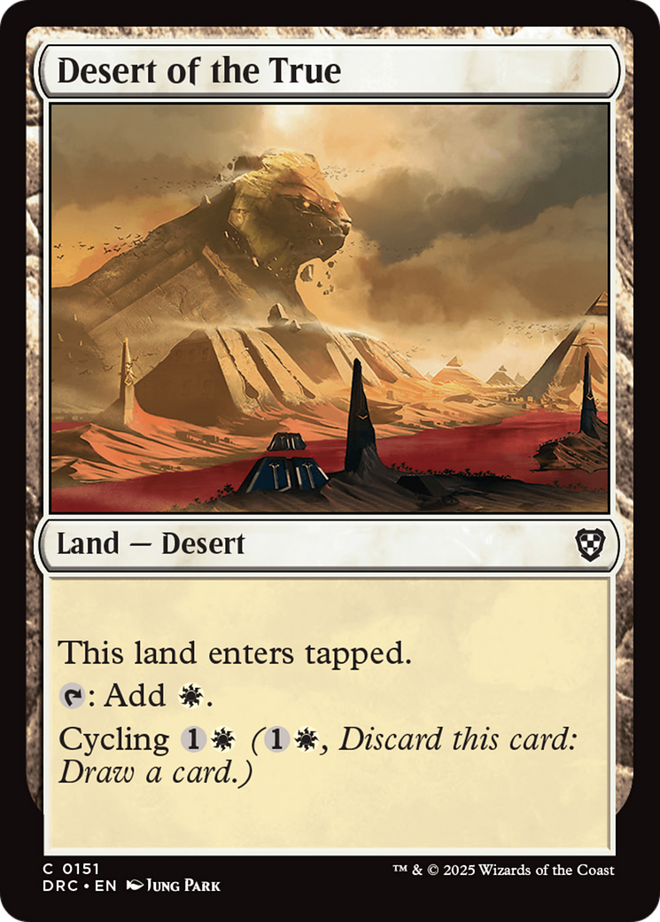 Desert of the True (-151) - Commander: Aetherdrift