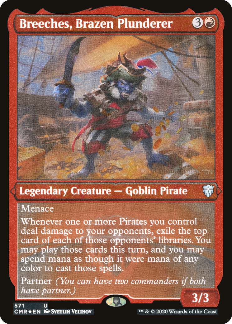 Breeches, Brazen Plunderer (CMR-571) - Commander Legends Foil