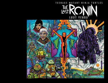Teenage Mutant Ninja Turtles Last Ronin Lost Years #5 Cover B Bishop & Eastman