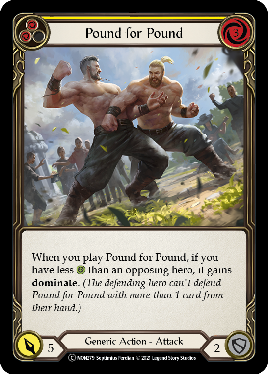 Pound for Pound (Yellow) [U-MON279] (Monarch Unlimited)  Unlimited Normal