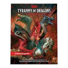 Dungeons & Dragons - 5th Edition - Tyranny of Dragons